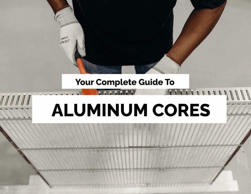 Guide to All Aluminum Cores